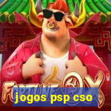 jogos psp cso